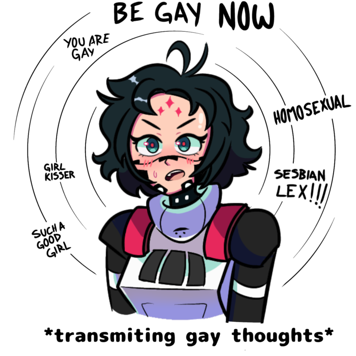 Signalis YOU ARE GAY GIRL KISSER SUCH A GOOD GIRL BE GAY NOW HOMOSEXUAL SESBIAN LEX!! *transmiting gay thoughts*